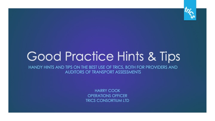 Good Practice Hints & Tips